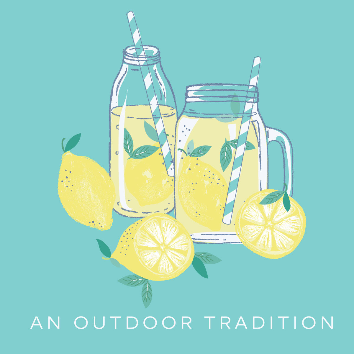 Illustration of lemonade in bottles with lemons and straws on a teal background, with text 'An Outdoor Tradition'.
