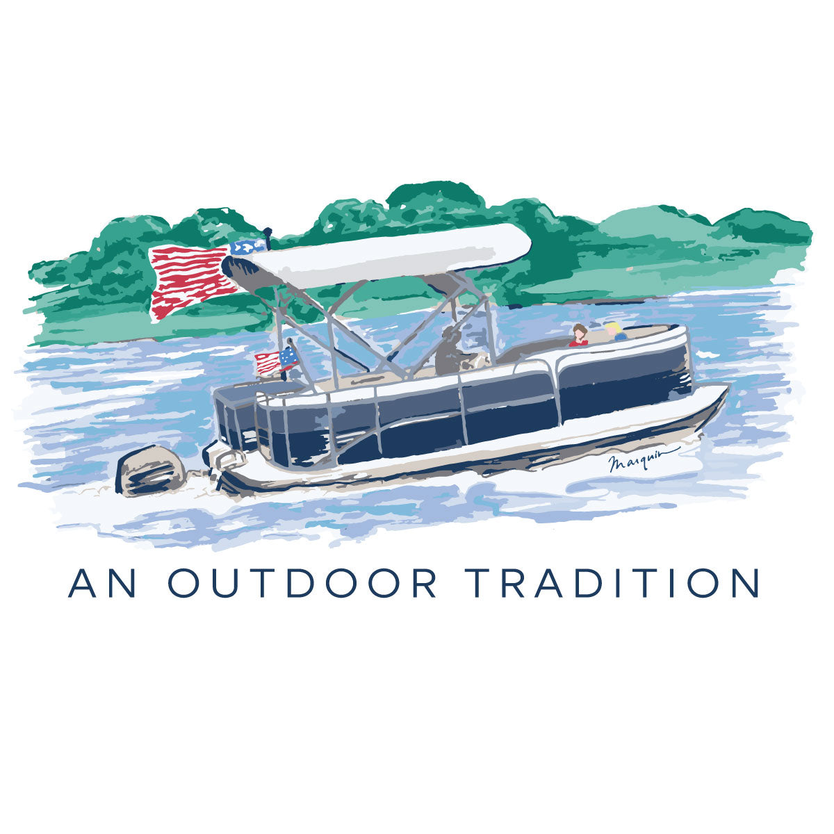 Illustration of a pontoon boat on water with trees in the background and text 'An Outdoor Tradition'.